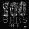 100 Bars Part 4 - Single album lyrics, reviews, download