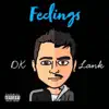 Stream & download Feelings (feat. Lank) - Single