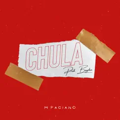 Chula - Single by M Paciano album reviews, ratings, credits