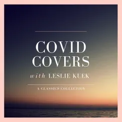 COVID COVERS with Leslie Kuek by Leslie KUEK album reviews, ratings, credits