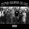 Its 2E's Z III - EP album lyrics, reviews, download