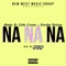 Na Na Na (feat. Clyde Carson & One Shot Deliano) - Mooky lyrics