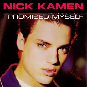 I Promised Myself by Nick Kamen album reviews, ratings, credits