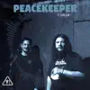PEACEKEEPER (feat. Concuan) - Single album lyrics, reviews, download