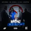 Stream & download Wrong N***a (feat. NLE Choppa) - Single