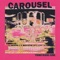 Carousel - Young Rising Sons lyrics