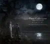 Piano Collections FINAL FANTASY XV -夜に満ちる律べ- album lyrics, reviews, download