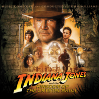 John Williams - Indiana Jones and the Kingdom of the Crystal Skull (Original Motion Picture Soundtrack) artwork