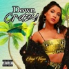 Down Crazy - Single