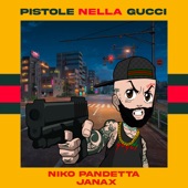 PISTOLE NELLA GUCCI (feat. Niko Pandetta) artwork