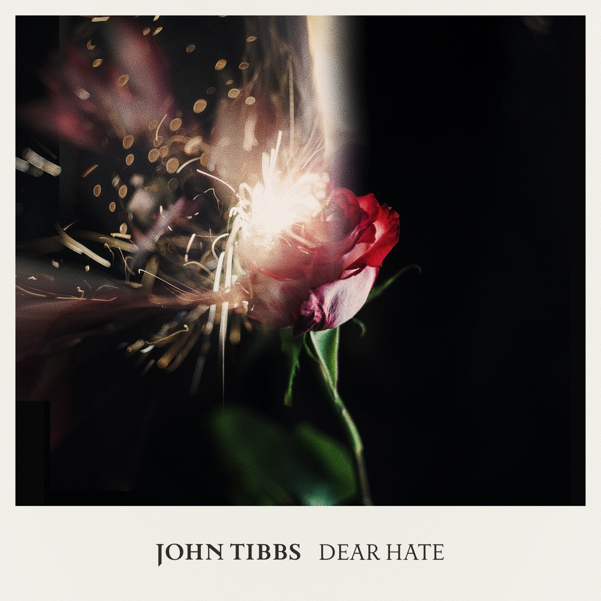 listen, <b>Dear</b> <b>Hate</b> - Single, John Tibbs, music, singles, songs, Christian, s...