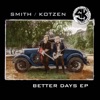 Better Days - EP, 2021