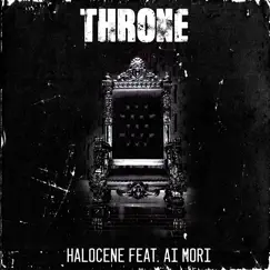 Throne (Rock Cover) - Single by Halocene & Ai Mori album reviews, ratings, credits