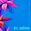 El Neón - Turbulencia