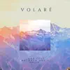 Volare - Single album lyrics, reviews, download