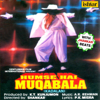 Muqabala Muqabala (With Jhankar Beats) - Mano & Swarnalatha