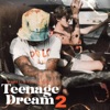 Teenage Dream 2 (with Lil Uzi Vert) by Kidd G iTunes Track 1