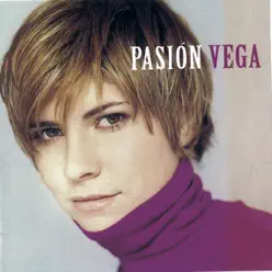 Pasion Vega - Pasión Vega
