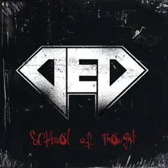 School of Thought by DED album reviews, ratings, credits
