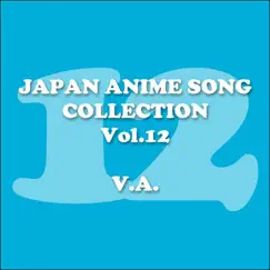 Japan Animesong Collection, Vol. 12 (Anison - Japan) by Various Artists album reviews, ratings, credits