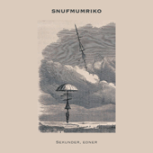 Sekunder, Eoner - Snufmumriko