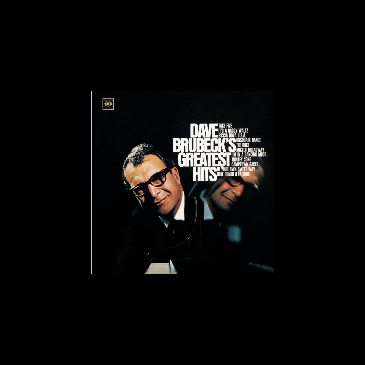 ‎Dave Brubeck's Greatest Hits By Dave Brubeck On Apple Music