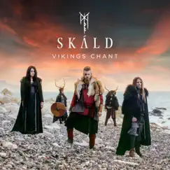 Vikings Chant (Alfar Fagrahvél Edition) by SKÁLD album reviews, ratings, credits