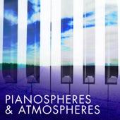 Pianospheres and Atmospheres artwork