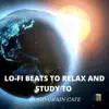 Lo-fi Beats To Relax and Study To, Vol. 22 album lyrics, reviews, download