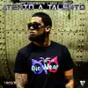 Atento a Talento - Single album lyrics, reviews, download
