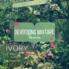 Devotions Mixtape Volume One