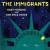 The Immigrants - Single album lyrics, reviews, download