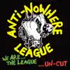 We Are the League...Uncut album lyrics, reviews, download