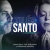 Tu És Santo - Single