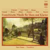 Französische Musik für Horn und Klavier album lyrics, reviews, download