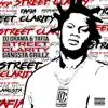 Street Clarity: Gangsta Grillz album lyrics, reviews, download