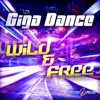 Wild & Free (Remixes)