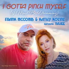 I Gotta Pinch Myself (feat. Najee) [I Must Be Dreaming] - Single