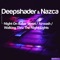 Walking Thru the Night Lights - Deepshader & Nazca lyrics