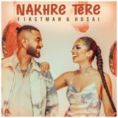 Nakhre Tere - F1rstman & Hosai