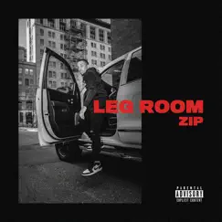 Leg Room - Single by Zippa album reviews, ratings, credits