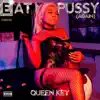 Eat My Pussy Again album lyrics, reviews, download