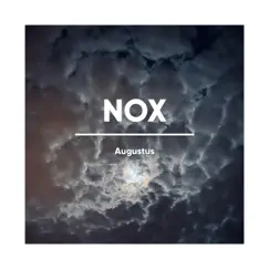 Nox - Single by Augustus album reviews, ratings, credits