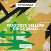 Goodbye Yellow Brick Road (Acoustic) - Single album lyrics, reviews, download