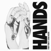 Hands - Single, 2017