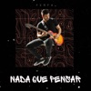Nada Que Pensar - Single