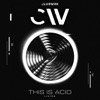 This Is Acid - Single