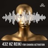 432 Hz Reiki for Chakra Activation: 111 Tracks & Heal Your Aura with Delta Waves