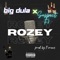 Rozey - Suspect F3 & Big Dula lyrics