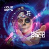 Dave Deft - Human Race